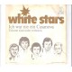 WHITE STARS - Ich war nie ein Casanova